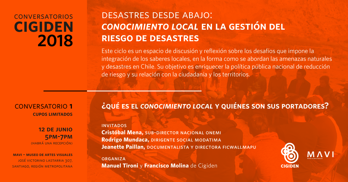 Conversatorios Cigiden 2018: «Qué es el conocimiento local y quiénes son sus portadores»