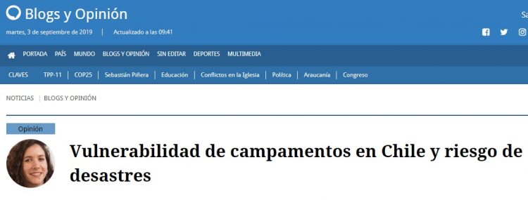 El Mostrador: Vulnerabilidad de campamentos en Chile y riesgo de desastres