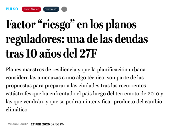 El Pulso: Factor “riesgo” en los planos reguladores: una de las deudas tras 10 años del 27F