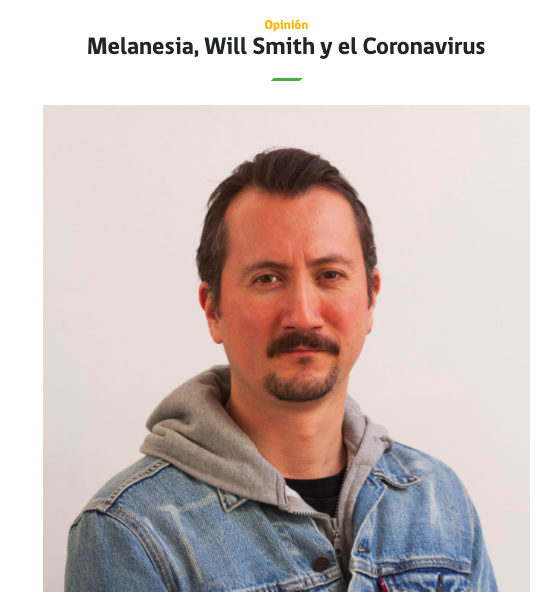 Melanesia, Will Smith y el Coronavirus