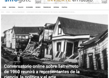Infogate: Conversatorio online sobre Terremoto de 1960 reunirá a representantes de la ciencia, la política y el arte