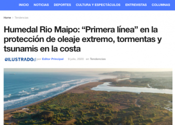 El Ilustrado: Humedal Rio Maipo: “Primera línea” en la protección de oleaje extremo, tormentas y tsunamis en la costa