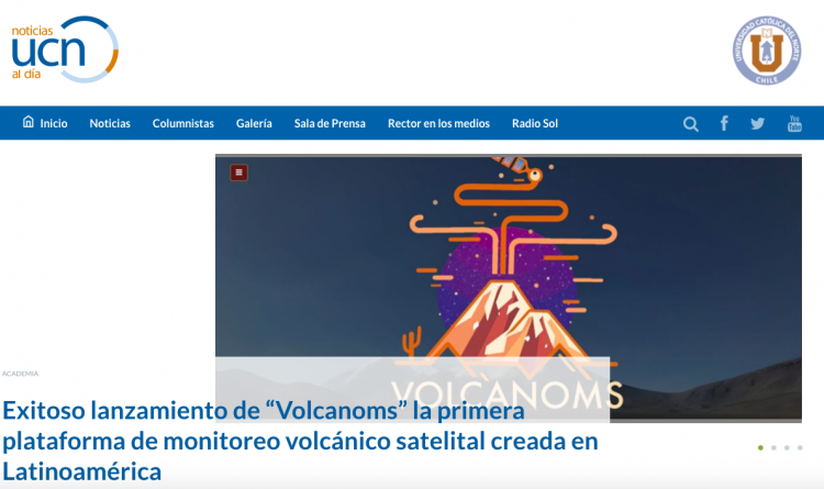 Noticias UCN.cl: Exitoso lanzamiento de “Volcanoms” la primera plataforma de monitoreo volcánico satelital creada en Latinoamérica