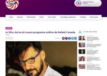 Candy.cl: In Situ: Así es el nuevo programa online de Rafael Cavada