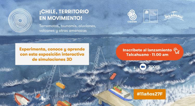 Exposición virtual con simuladores 3D “mapea” los desastres y las amenazas en Chile