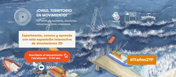 Exposición virtual con simuladores 3D “mapea” los desastres y las amenazas en Chile