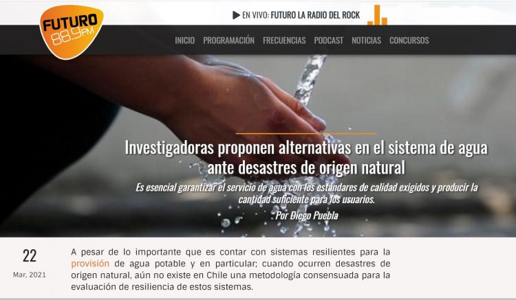 Futuro.cl: Investigadoras proponen alternativas en el sistema de agua ante desastres de origen natural.