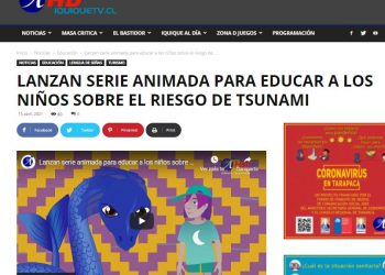 IquiqueTV:  Lanzan serie animada para educar a los niños sobre el riesgo de tsunami.