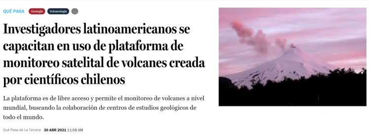 Qué Pasa: Investigadores latinoamericanos se capacitan en uso de plataforma de monitoreo satelital de volcanes creada por científicos chilenos.