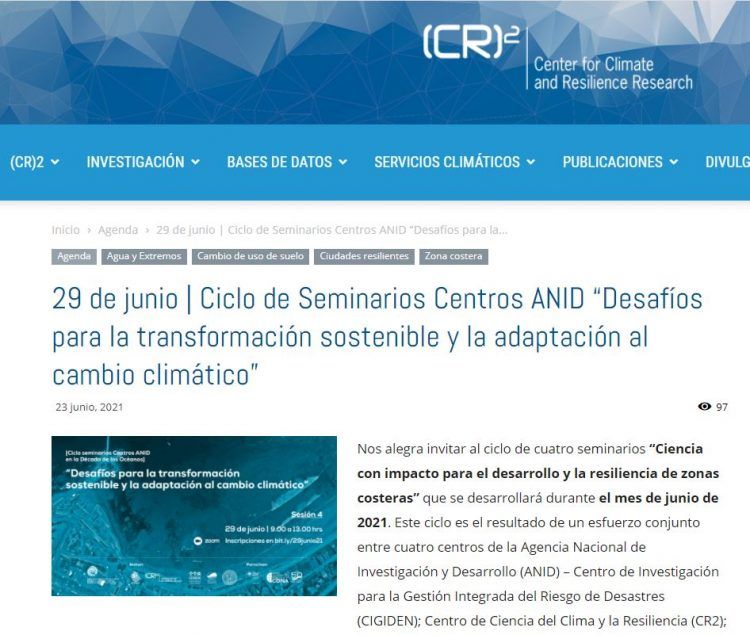 CR2.cl – 29 de junio | Ciclo de Seminarios Centros ANID “Desafíos para la transformación sostenible y la adaptación al cambio climático”