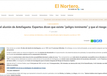 ElNortero.cl: 30 años del aluvión de Antofagasta: Expertos dicen que existe “peligro inminente” y que el riesgo persiste