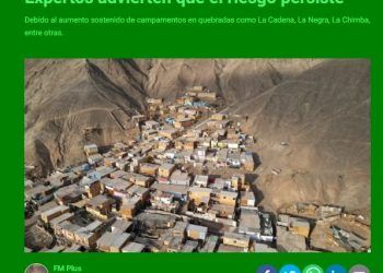 FMPlus: A 30 años del aluvión en Antofagasta: Expertos advierten que el riesgo persiste.