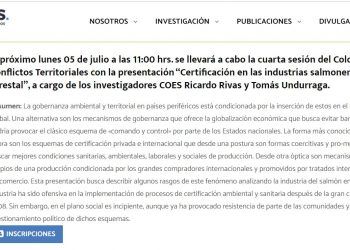 COES.cl: Coloquio Conflictos Territoriales con la presentación “Certificación en las industrias salmonera y forestal”, a cargo de los investigadores COES Ricardo Rivas y Tomás Undurraga.