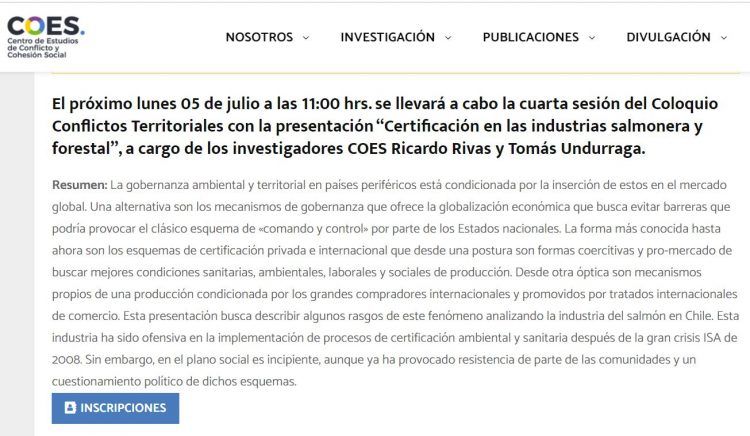COES.cl: Coloquio Conflictos Territoriales con la presentación “Certificación en las industrias salmonera y forestal”, a cargo de los investigadores COES Ricardo Rivas y Tomás Undurraga.