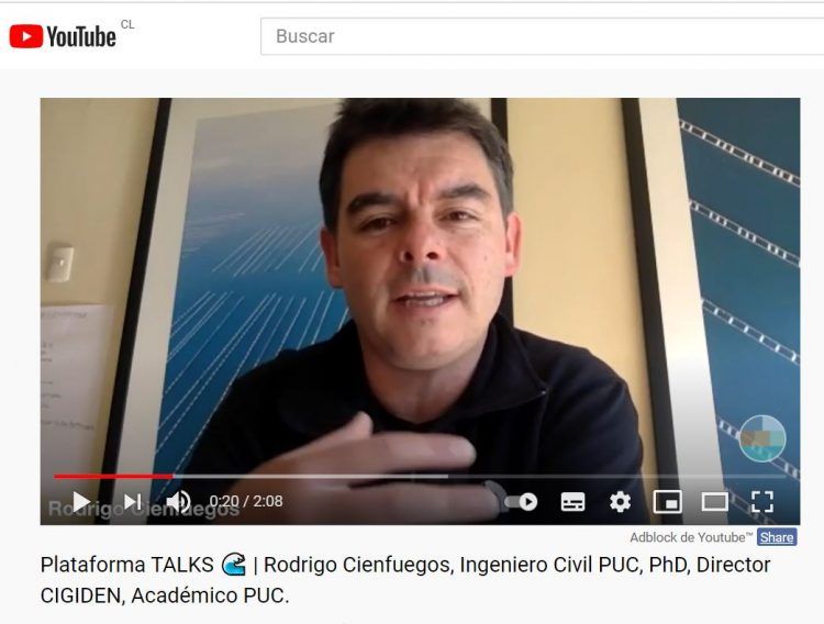 Plataforma TALKS: Rodrigo Cienfuegos, Ingeniero Civil PUC, PhD, Director CIGIDEN, Académico PUC.