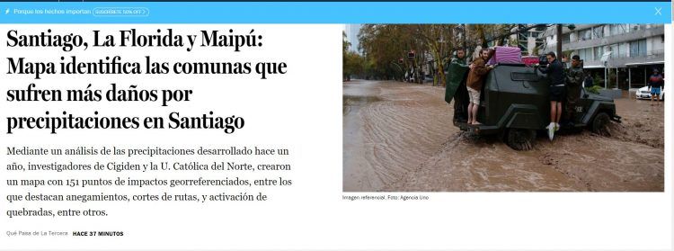 La Tercera.com: Lo Prado, Estación Central, Santiago, La Florida y Maipú: Mapa identifica las comunas que sufren más daños por precipitaciones en Santiago.