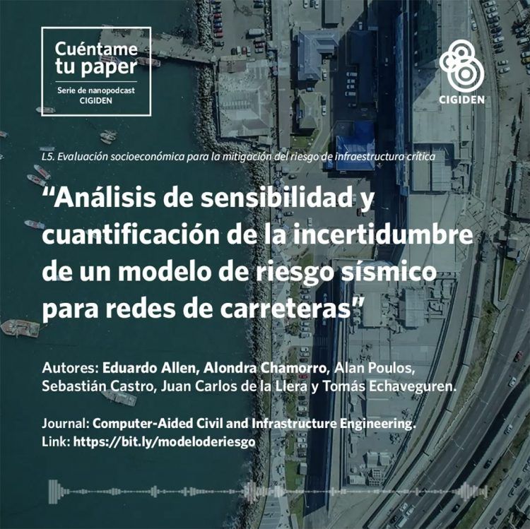 Proponen modelo para evaluar operatividad de redes viales interurbanas expuestas a amenaza sísmica