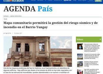 El Mostrador: Mapa comunitario permitirá la gestión del riesgo sísmico y de incendio en el Barrio Yungay.