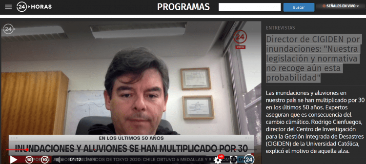24horas.cl: Director de CIGIDEN por inundaciones: «Nuestra legislación y normativa no recoge aún esta probabilidad»