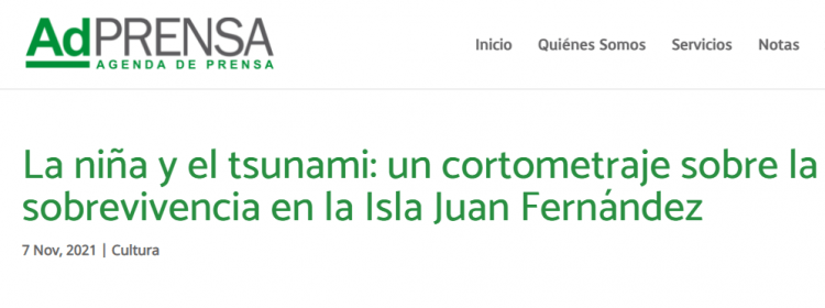 ADPrensa.cl: La niña y el tsunami: un cortometraje sobre la sobrevivencia en la Isla Juan Fernández