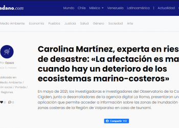 ElCiudadano.cl – Carolina Martínez, experta en riesgo de desastre: «La afectación es mayor cuando hay un deterioro de los ecosistemas marino-costeros»