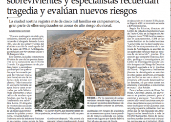 El Mercurio – A 30 años de aluvión de Antofagasta: sobrevivientes y especialistas recuerdan tragedia y evalúan nuevos riesgos