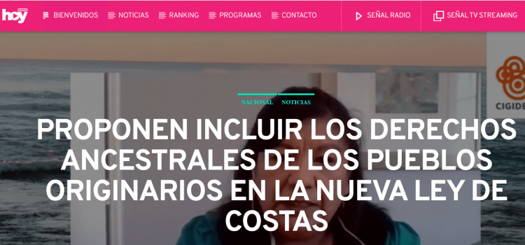 RadioHoy.cl: Proponen incluir los derechos ancestrales de los pueblos originarios en la nueva ley de costas