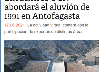 SoyChile.cl: Encuentros UCN abordará el aluvión de 1991 en Antofagasta