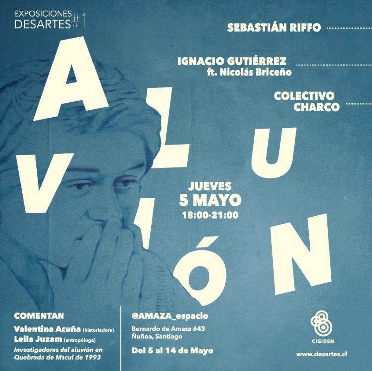 Exposiciones Desartes #1 : ALUVIÓN