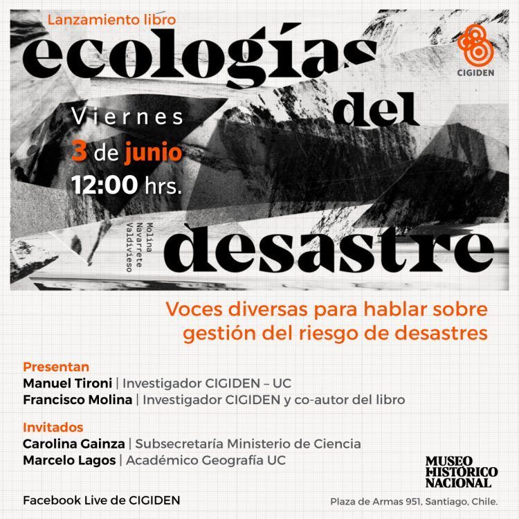Lanzamiento libro «Ecologías del Desastre»