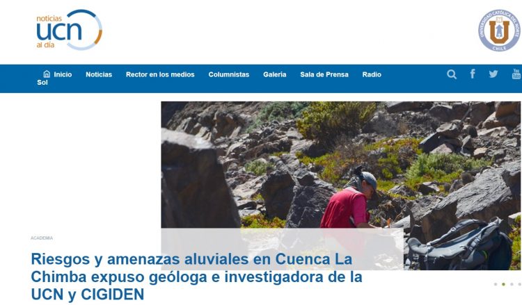 UCN al Día: Riesgos y amenazas aluviales en Cuenca La Chimba expuso geóloga e investigadora de la UCN y CIGIDEN.