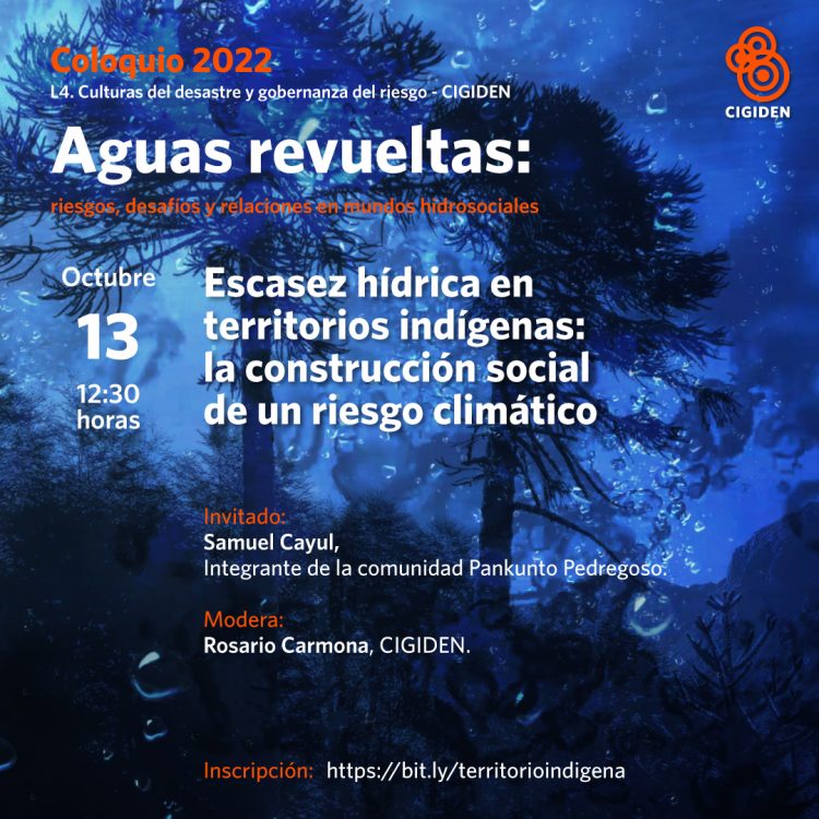 Escasez hídrica en territorios indígenas: la construcción social de un riesgo climático