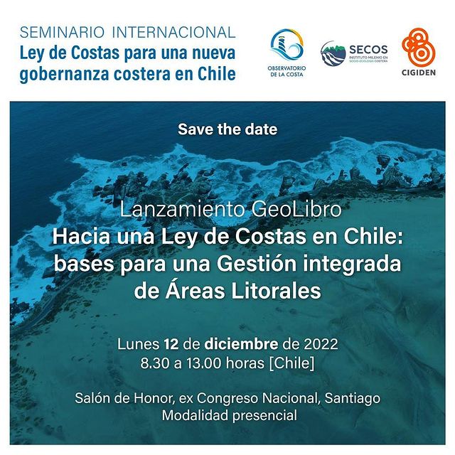Lanzamiento GEOlibro: “Hacia una Ley de Costas en Chile: bases para una Gestión integrada de Áreas Litorales”