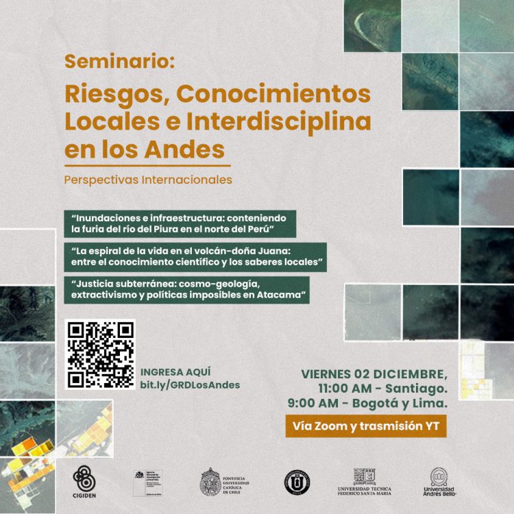 Seminario: Riesgos, conocimientos locales e interdisciplinas en los Andes. Perspectivas internacionales.