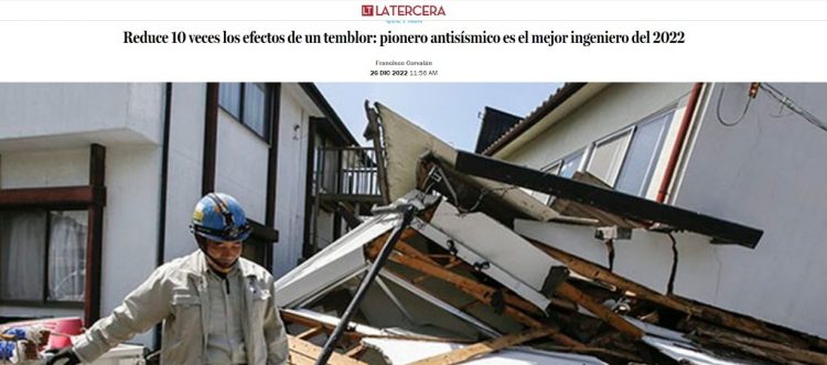 La Tercera | Reduce 10 veces los efectos de un temblor: pionero antisísmico es el mejor ingeniero del 2022