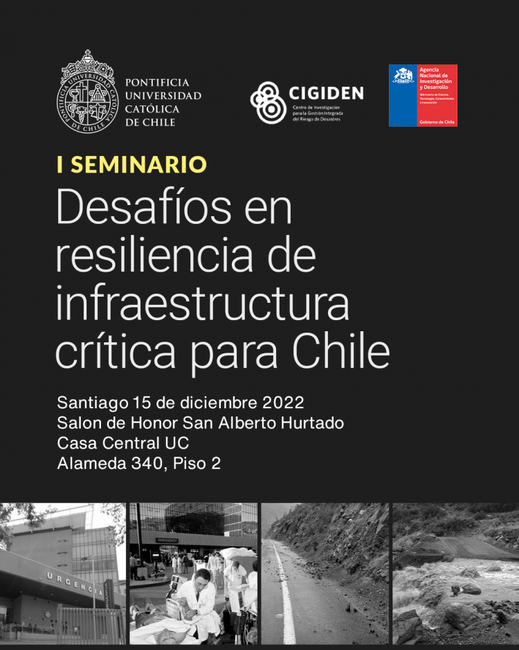 Seminario «Desafíos en resiliencia de infraestructura crítica para Chile»