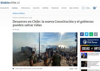 Bíobío | Desastres en Chile: la nueva Constitución y el gobierno pueden salvar vidas