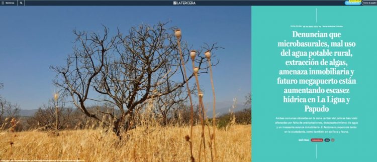 La Tercera | Denuncian que microbasurales, mal uso del agua potable rural, extracción de algas, amenaza inmobiliaria y futuro megapuerto están aumentando escasez hídrica en La Ligua y Papudo