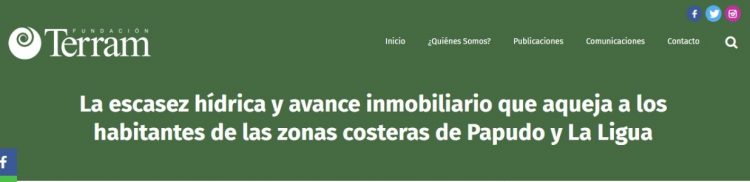 Terram.cl | La escasez hídrica y avance inmobiliario que aqueja a los habitantes de las zonas costeras de Papudo y La Ligua