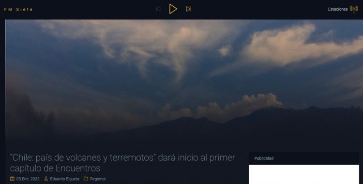 FM7 | “Chile: país de volcanes y terremotos” dará inicio al primer capítulo de Encuentros