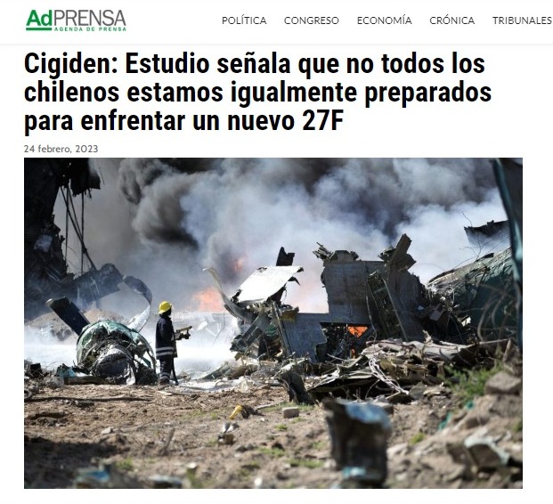 AdPrensa | Cigiden: Estudio señala que no todos los chilenos estamos igualmente preparados para enfrentar un nuevo 27F