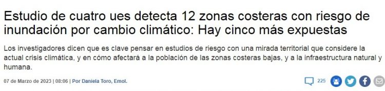 Emol | Estudio de cuatro ues detecta 12 zonas costeras con riesgo de inundación por cambio climático: Hay cinco más expuestas