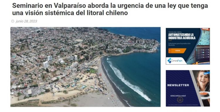 Mundo Acuicola | Seminario en Valparaíso aborda la urgencia de una ley que tenga una visión sistémica del litoral chileno