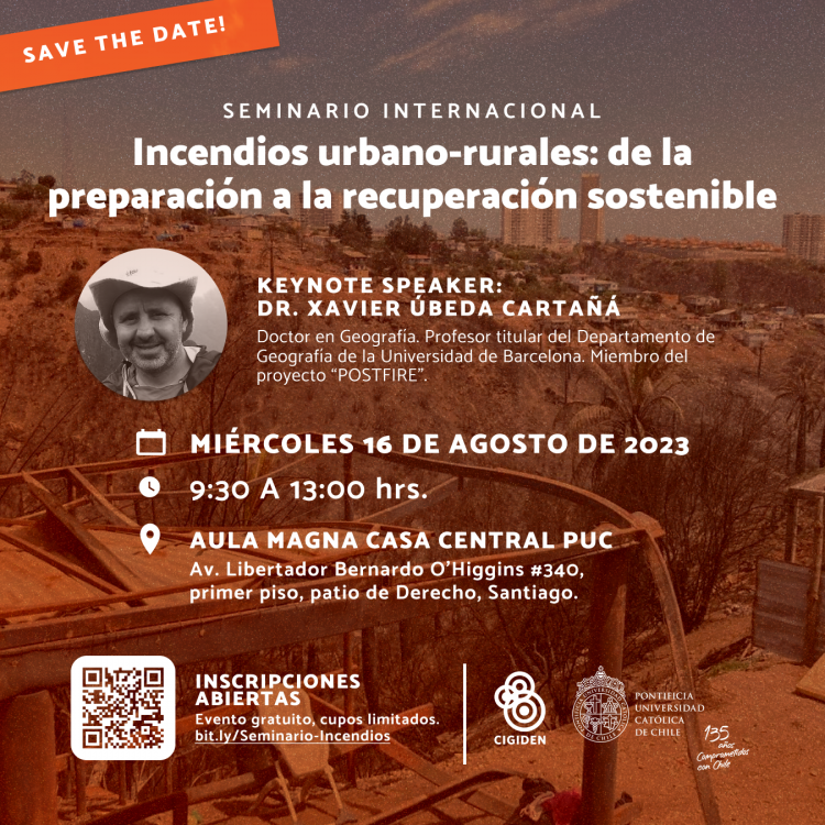 Seminario Internacional “Incendios urbano-rurales: De la preparación a la recuperación sostenible”