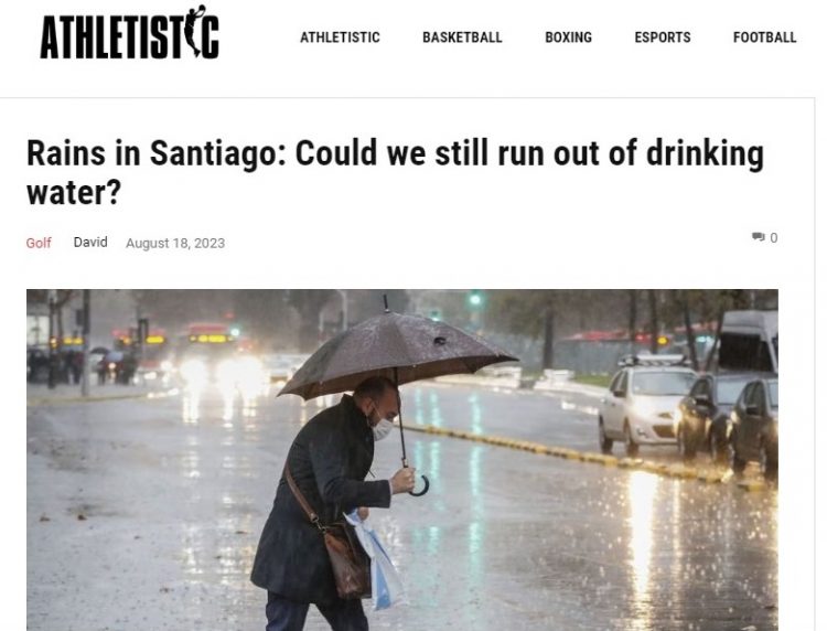 Athletistic | Rains in Santiago: Could we still run out of drinking water?
