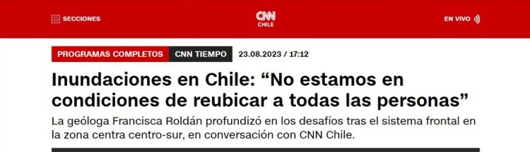 CNN Tiempo | Inundaciones en Chile: “No estamos en condiciones de reubicar a todas las personas”