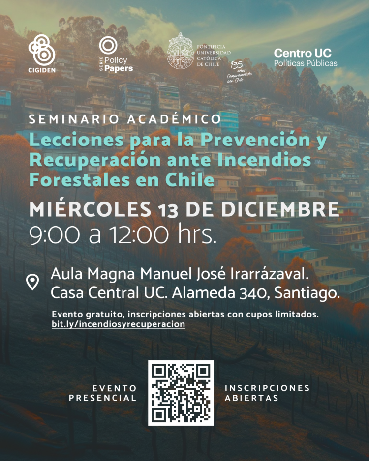 Seminario «Lecciones para la Prevención y Recuperación ante Incendios Forestales en Chile»