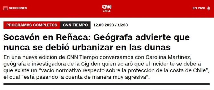 CNN | Socavón en Reñaca: Geógrada advierte que nunca se debió urbanizar en las dunas