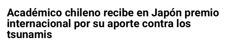 El Zorro Nortino | Académico chileno recibe en Japón premio internacional por su aporte contra los tsunamis