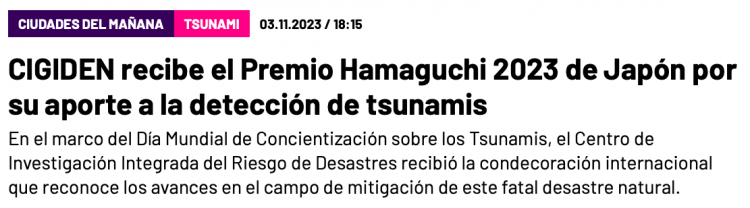 Futuro 360 | CIGIDEN recibe el Premio Hamaguchi 2023 de Japón por su aporte a la detección de tsunamis